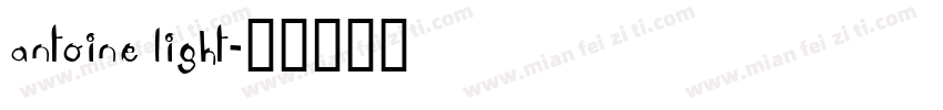 Antoine Light字体转换
